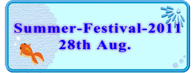 Summer-Festival-2011 28th Aug.  
